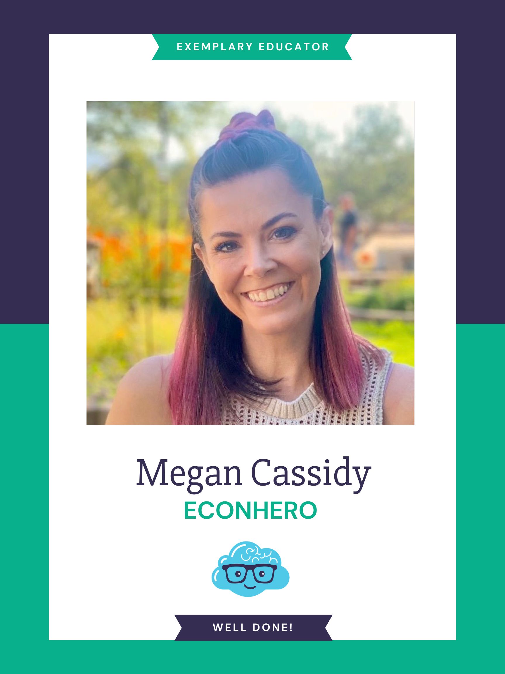 smiling photo of Megan Cassidy the EconHero for 2026 surrounded by a green and purple border