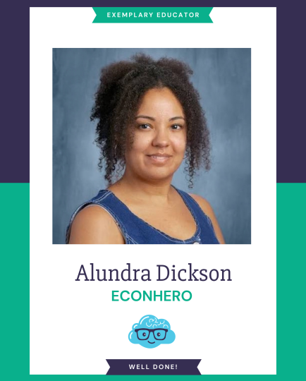 Economics Teacher photo of the month, Alundra Dickson. 