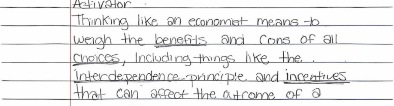 A student response to the lesson 2.8 assessment review activator "what does it mean to think like an economist?"